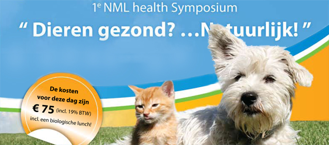 1e NML health Symposium “ Dieren gezond?..natuurlijk!”